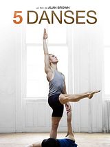 Affiche de 5 Danses, film à voir en streaming sur Pygargue