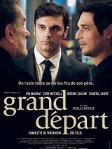 Affiche de Grand départ, film à voir en streaming sur Pygargue