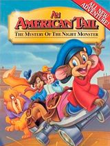 Affiche de Fievel et le mystère du monstre de la nuit, film à voir en streaming sur Pygargue