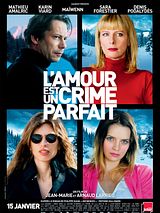 Affiche de L'Amour est un crime parfait, film à voir en streaming sur Pygargue
