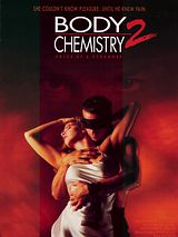 Affiche de Body Chemistry II : Voice of a Stranger, film à voir en streaming sur Pygargue