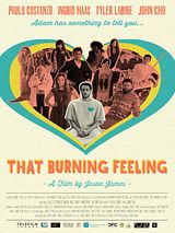 Affiche de That Burning Feeling, film à voir en streaming sur Pygargue