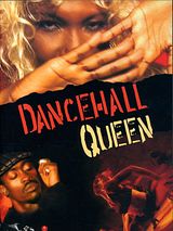 Affiche de Dancehall Queen, film à voir en streaming sur Pygargue