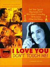 Affiche de I Love You, Don't Touch Me!, film à voir en streaming sur Pygargue