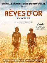Affiche de Rêves d'or, film à voir en streaming sur Pygargue
