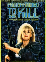 Affiche de Programmed to Kill, film à voir en streaming sur Pygargue