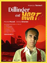 Affiche de Dillinger est mort, film à voir en streaming sur Pygargue