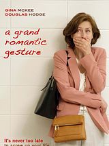 Affiche de A Grand Romantic Gesture, film à voir en streaming sur Pygargue