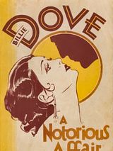 Affiche de A Notorious Affair, film à voir en streaming sur Pygargue