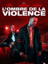 Affiche de L'Ombre de la violence, film à voir en streaming sur Pygargue