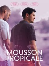 Affiche de Mousson tropicale, film à voir en streaming sur Pygargue