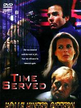 Affiche de Time Served, film à voir en streaming sur Pygargue