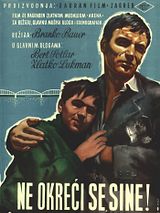 Affiche de Ne okreci se sine, film à voir en streaming sur Pygargue
