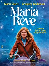 Affiche de Maria rêve, film à voir en streaming sur Pygargue