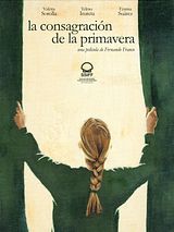 Affiche de La consagración de la primavera, film à voir en streaming sur Pygargue