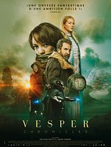 Affiche de Vesper Chronicles, film à voir en streaming sur Pygargue