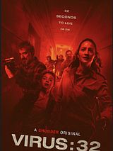 Affiche de Virus-32, film à voir en streaming sur Pygargue