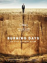 Affiche de Burning Days, film à voir en streaming sur Pygargue