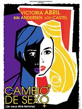Affiche de Cambio de sexo (Je veux être femme), film à voir en streaming sur Pygargue