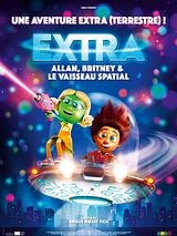 Affiche de Extra : Allan, Britney et le vaisseau spatial, film à voir en streaming sur Pygargue
