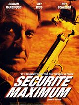Affiche de Sécurité maximum, film à voir en streaming sur Pygargue