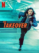 Affiche de The Takeover, film à voir en streaming sur Pygargue