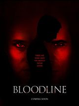 Affiche de Blood Line, film à voir en streaming sur Pygargue