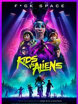 Affiche de Kids vs. Aliens, film à voir en streaming sur Pygargue