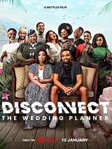 Affiche de Disconnect: The Wedding Planner, film à voir en streaming sur Pygargue
