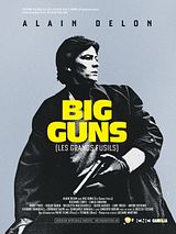 Affiche de Big Guns - Les Grands fusils, film à voir en streaming sur Pygargue