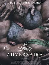 Affiche de Adversaire, film à voir en streaming sur Pygargue