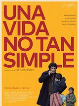 Affiche de Una vida no tan simple, film à voir en streaming sur Pygargue
