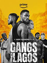 Affiche de Gangs Of Lagos, film à voir en streaming sur Pygargue