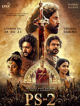 Affiche de PS 2 - Ponniyin Selvan Partie 2, film à voir en streaming sur Pygargue