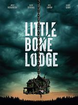 Affiche de Little Bone Lodge, film à voir en streaming sur Pygargue