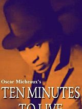 Affiche de Ten Minutes to Live, film à voir en streaming sur Pygargue