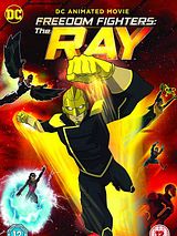 Affiche de Freedom Fighters: The Ray, film à voir en streaming sur Pygargue