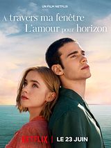 Affiche de À travers ma fenêtre : L'amour pour horizon, film à voir en streaming sur Pygargue