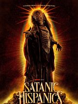 Affiche de Satanic Hispanics, film à voir en streaming sur Pygargue