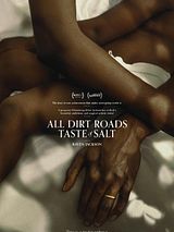 Affiche de All Dirt Roads Taste of Salt, film à voir en streaming sur Pygargue
