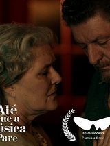 Affiche de Until the Music Is Over, film à voir en streaming sur Pygargue