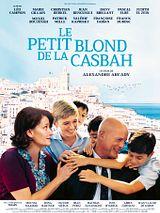 Affiche de Le Petit Blond de la Casbah, film à voir en streaming sur Pygargue