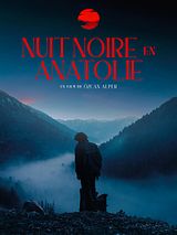 Affiche de Nuit Noire en Anatolie, film à voir en streaming sur Pygargue