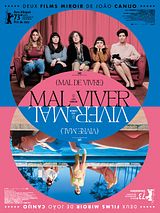 Affiche de Mal Viver, film à voir en streaming sur Pygargue