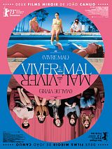 Affiche de Viver Mal, film à voir en streaming sur Pygargue