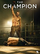 Affiche de The Champion : Le Combat de la Liberté, film à voir en streaming sur Pygargue
