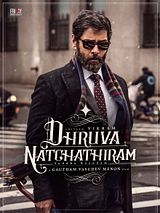 Affiche de Dhruva Natchathiram Chapter 1: Yuddha Kaandam, film à voir en streaming sur Pygargue
