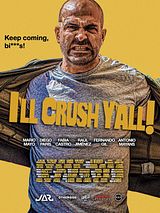Affiche de I'll Crush Y'all, film à voir en streaming sur Pygargue