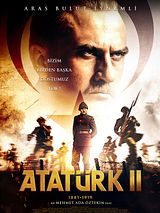 Affiche de Atatürk 1881 - 1919 (2. Film), film à voir en streaming sur Pygargue