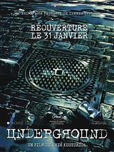 Affiche de Underground version intégrale 1ère partie, film à voir en streaming sur Pygargue
